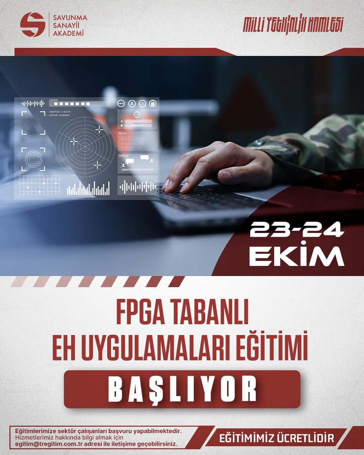 Promotional poster with Savunma Sanayii Akademi logo in red and white at top left featuring abstract digital graphics of screens waveforms targeting icons and a hand in camouflage glove typing on laptop keyboard below text reading 23-24 EKİM FPGA TABANLI EH UYGULAMALARI EĞİTİMİ BAŞLIYOR in bold red and black fonts with disclaimers at bottom