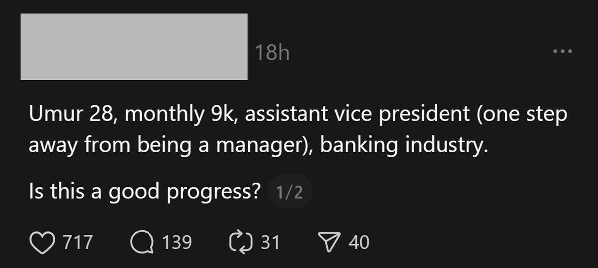 TheFuturizts's tweet image. Recently, a 28 y/o netizen shared that he earns RM9k/mo as an Assistant Vice President (AVP) in the banking industry.
He asked, “Is this good progress?”
Allow me to share the top replies. 🧵