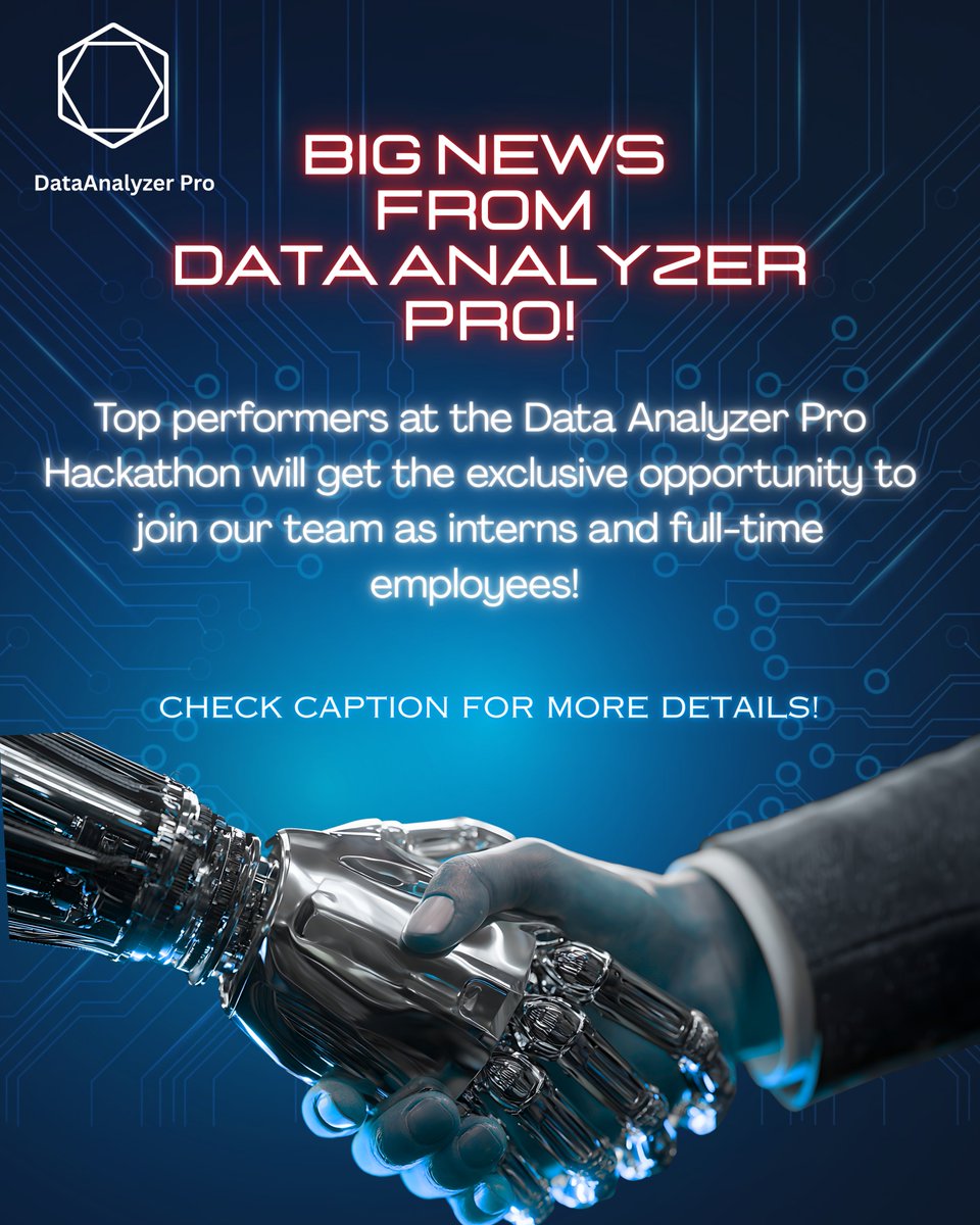 DataanalyzerPro's tweet image. 🚀 Shine at the Data Analyzer Pro Hackathon (Nov 21–22) and land your dream role! 
Top performers will be hired as Interns & Full-Time Employees.
 #Hackathon #Hiring #DataAnalyzerPro #TechTalent