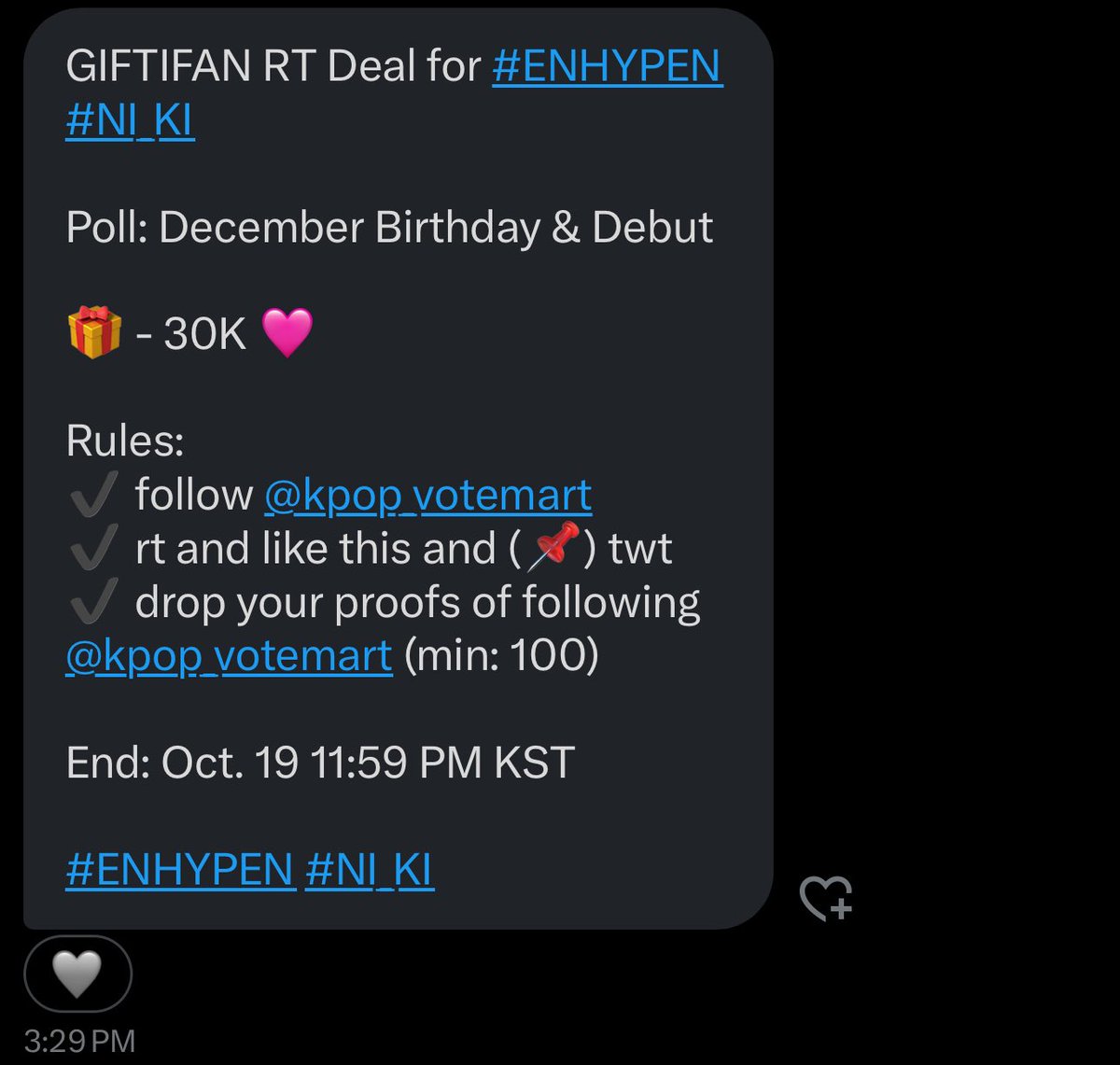 CHULSOOJJONG's tweet photo. GIFTIFAN RT Deal for #ENHYPEN #NI_KI  

Poll: December Birthday &amp; Debut

🎁 - 30K 🩷

Rules:
✔️ follow @kpop_votemart
✔️ rt and like this and (📌) twt
✔️ drop your proofs of following @kpop_votemart (min: 100) 

End: Oct. 19 11:59 PM KST 

#ENHYPEN #NI_KI https://t.co/vS32pE8HSo