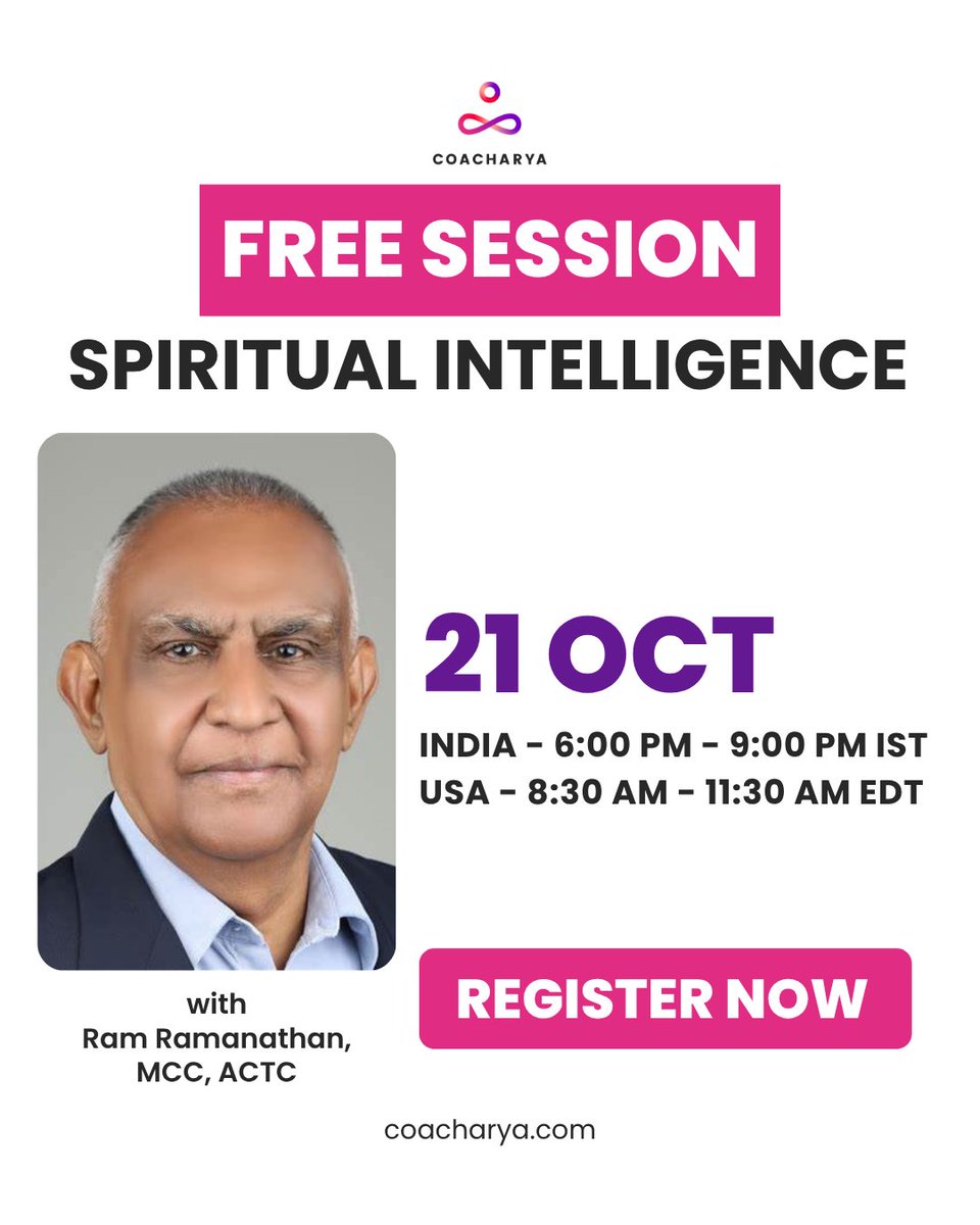 Join Ram S. Ramanathan MCC for a free 3-hour session on Spiritual Intelligence.

Discover how spiritual intelligence can transform leadership, inspiring compassion, clarity, and deeper impact.

Link: coacharya.zoom.us/j/89504340795

#Leadership #SpiritualIntelligence #Coacharya