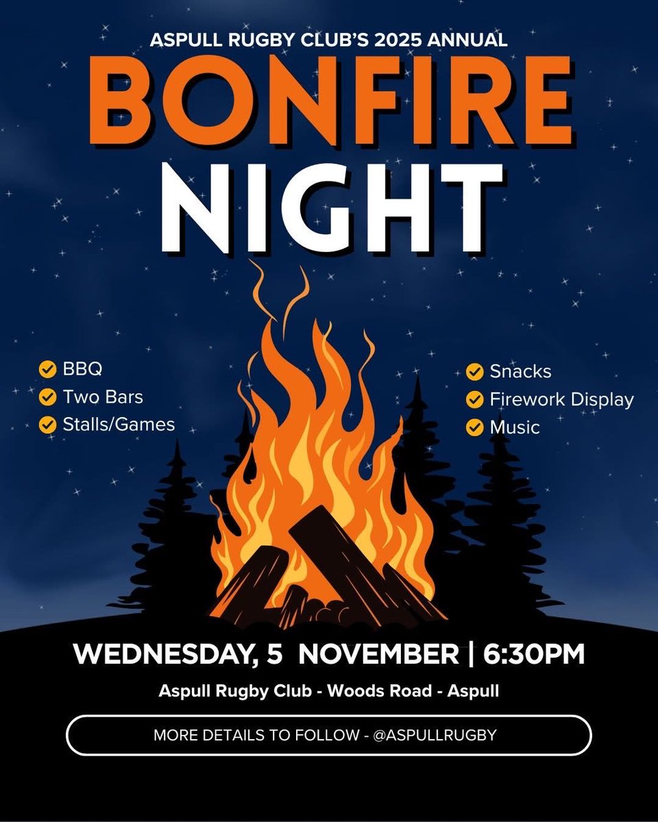 Aspullrfc's tweet image. 🔥 BONFIRE NIGHT IS BACK AT ASPULL RUGBY CLUB! 🔥

Mark your calendars — we’re lighting up the sky on November 5th.
🎟 Gates open: 6:00 pm
🔥 Bonfire lit: 6:30 pm
🎆 Fireworks display: 7:30 pm

Bring the family, wrap up warm, and get ready for an unforgettable night.