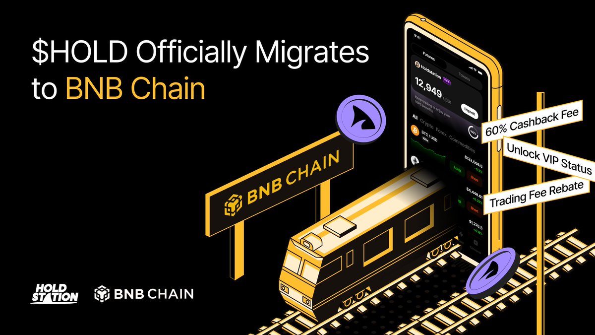HoldstationW's tweet image. Next Stop: #BNB Chain
Pack your bags — $HOLD train just arrived toward @BNBCHAIN
Utility spread among DeFutures Perp DEX to USD₁ real-yield economy - all built to push your capital moving
The next frontier for real yield, real utility, and real degen fun
More detail below:…