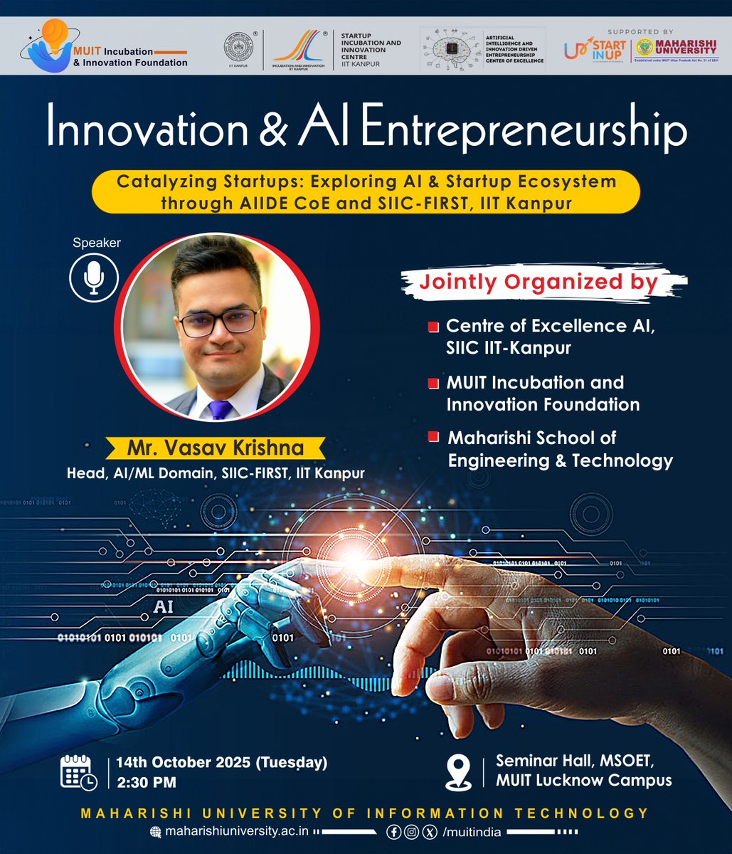 muitincubation's tweet image. 🚀 AI &amp;amp; Startup Ecosystem Lecture Recap
MIIF hosted Mr. Vasav Krishna on 14th October 2025 at @muitindia  Lucknow.
📅 Highlights:
🗓️ 14th October
🕒 2:30 PM
📍 Seminar Hall, MSOET
🎙️ Speaker: Mr. Vasav Krishna
🌱 Viksit Bharat 2047!
#MUIT #AIIDE #MedTech #Innovation