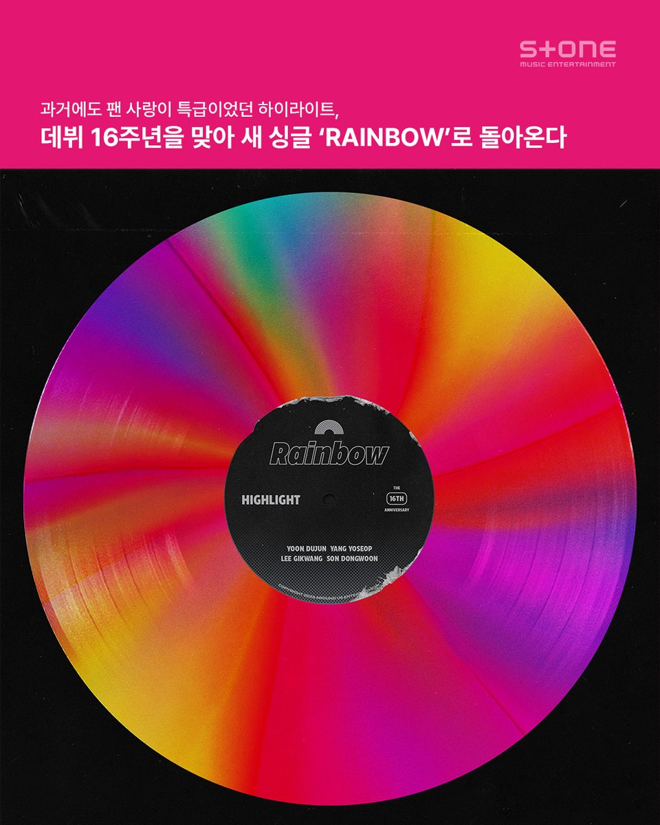 StoneMusicEnt's tweet photo. 09년에 만났는데 우리 벌써 16주년이야아~
특급 팬 사랑 하이라이트, 16주년 팬송 'RAINBOW' 발매🎁
@Highlight_AUent

#HIGHLIGHT_16TH_ANNIVERSARY
#하이라이트 #HIGHLIGHT
#레인보우 #RAINBOW https://t.co/wH2HQk0ylu