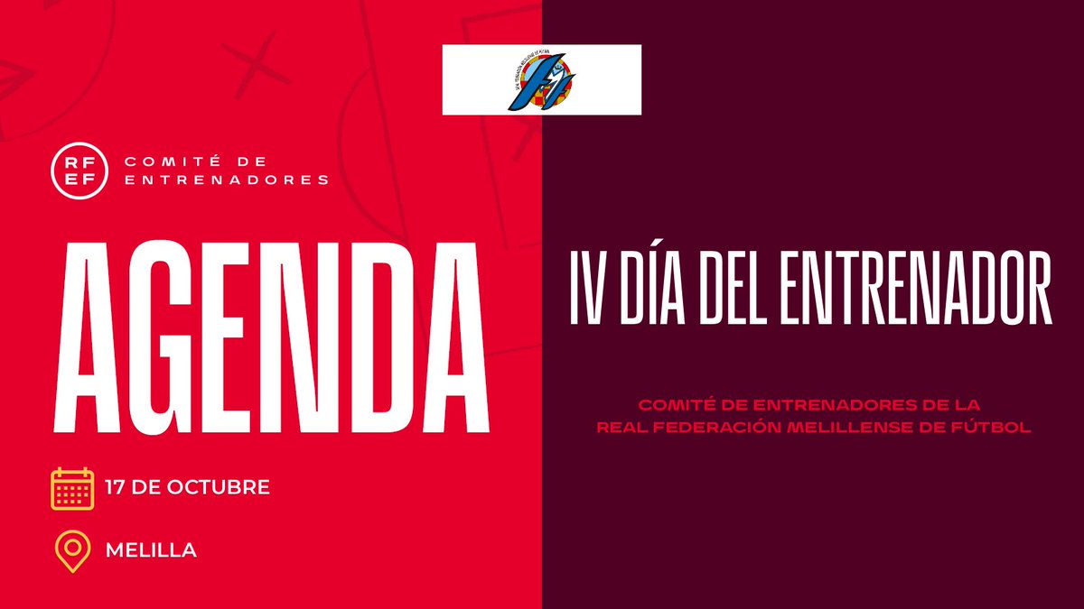 ⚽️ AGENDA | ‘Día del Entrenador’ organizado por la <a href="/RFMF_MELILLA/">RFMF_MELILLA</a> 

🗣️Mesa redonda con David Gordo.

🏆 Reconocimientos a los entrenadores destacados de la temporada 2024-25.

🗓️ Hoy
⌚️ 19 h
📍 Melilla

#EntrenadoresRFEF