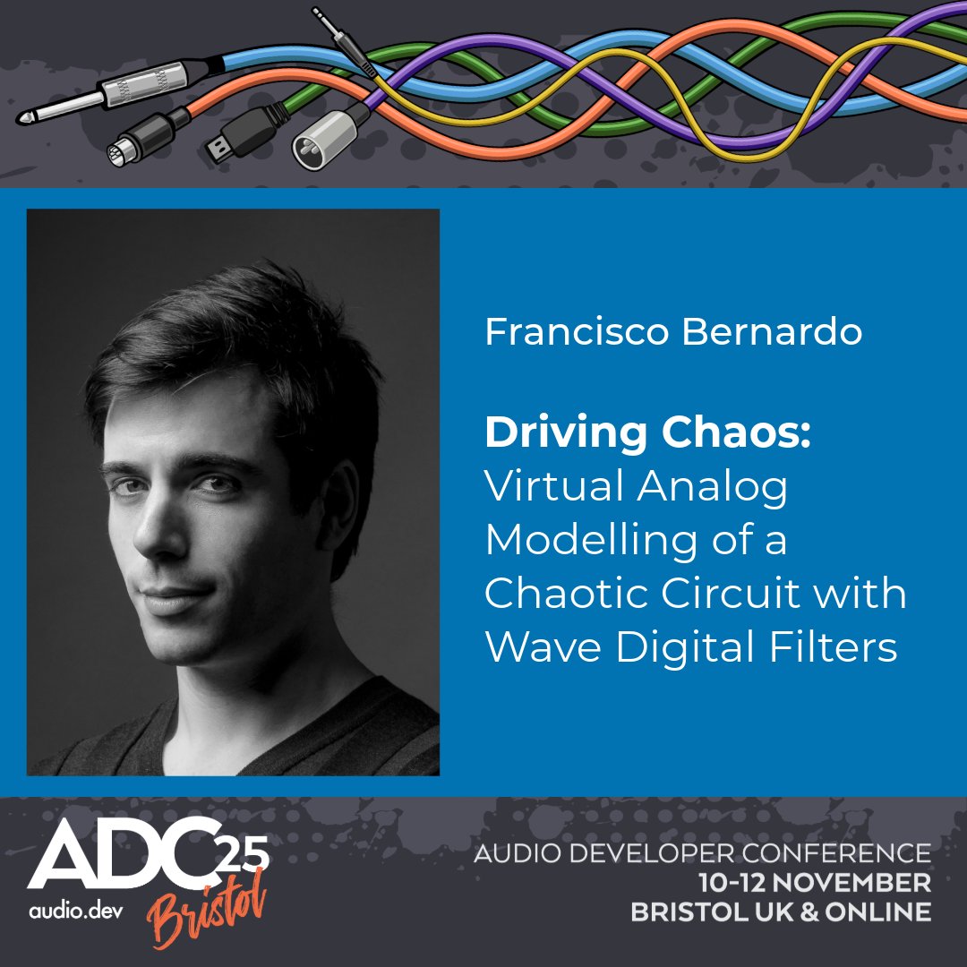 audiodevcon's tweet photo. ADC25 Speaker: Francisco Bernardo

Driving Chaos: Virtual Analog Modelling of a Chaotic Circuit with Wave Digital Filters

Learn how unpredictable systems can create uniquely musical results.

👉https://t.co/9NNmMWINIO

10-12 Nov Bristol UK &amp; Online
#audio #developer #programmer https://t.co/W01I9mUfNw