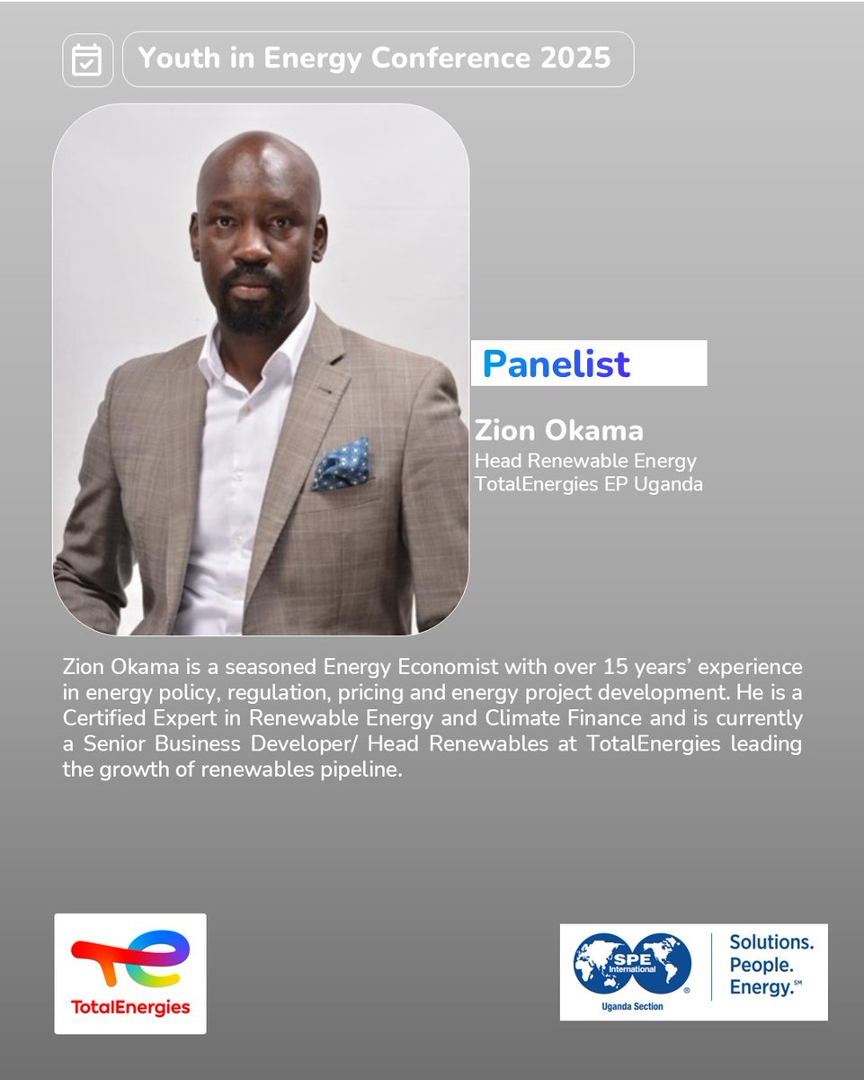 Our Panelist: Zion Okama

Zion, an expert in energy economics and renewables, will speak on the panel “Uganda’s Oil and Gas Sustainability Journey: Preparing Youth for 2026 and Beyond.”

He’ll share insights on key investments like the 10 MW Soroti solar plant, Bujagali