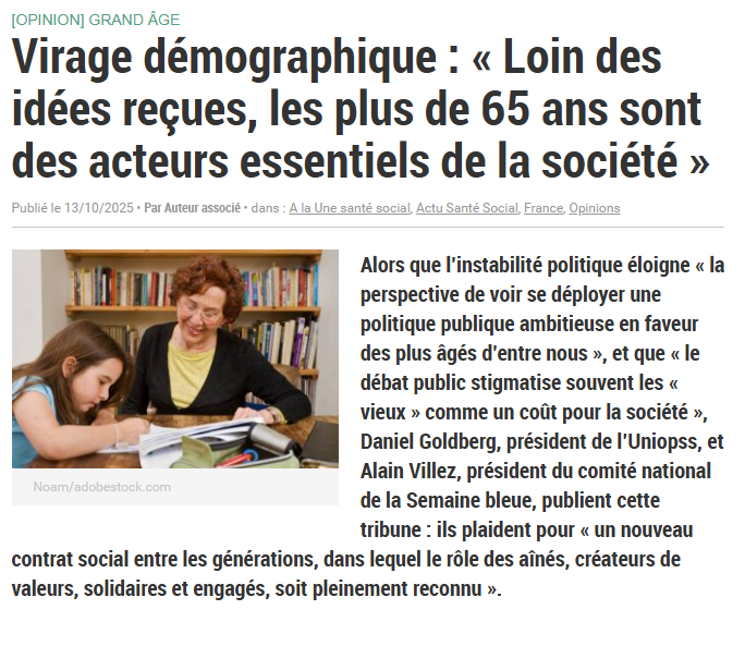 ‼️TRIBUNE «Loin des idées reçues, les plus de 65 ans sont des acteurs essentiels de la société»
Daniel Goldberg, prés de l'Uniopss et Alain Villez, prés du comité national de la <a href="/semainebleue/">Semaine Bleue</a>, publient cette tribune pour que le rôle des ainés soit reconnu.
buff.ly/rMJevhE