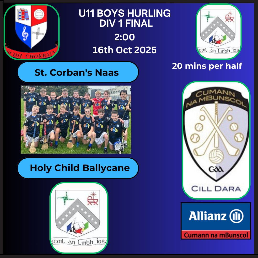 cumannchilldara's tweet photo. The Div 1 U11 Boys Hurling Final will be exciting one.  St. Corbans Naas vs Scoil an Linbh Íosa Holy Child Ballycane
@AllianzIreland

@cnambnaisiunta
@KildareGAA
@NaasGAA
@StCorbansNS https://t.co/u3Tc4GRwTW