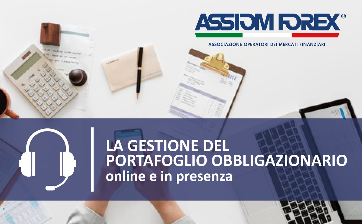 🔜 Corso ASSIOM FOREX 
Il 27 novembre 2025 non perderti il corso LA GESTIONE DEL PORTAFOGLIO OBBLIGAZIONARIO.

Consulta il programma del corso e l'elenco docenti. Iscriviti subito! lnkd.in/d8eWzCwn

🚀 Diventa Socio #ASSIOMFOREX e usufruisci della tariffa agevolata!