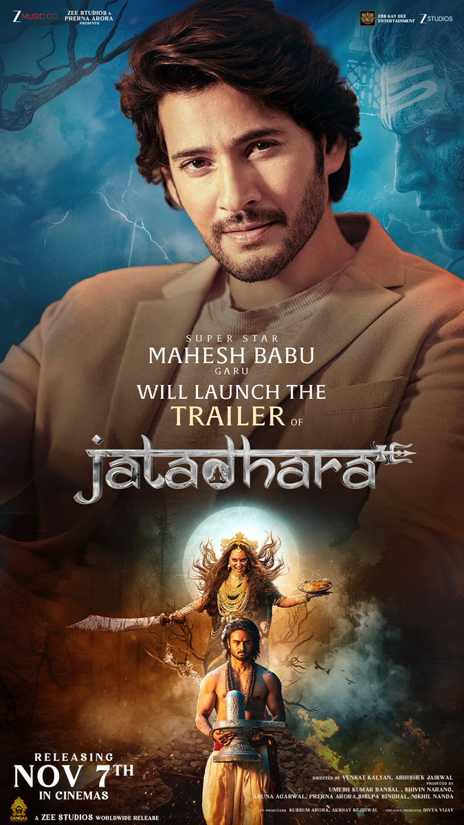 Our Superstar #MaheshBabu unveils the trailer of #Jatadhara TOMORROW !!