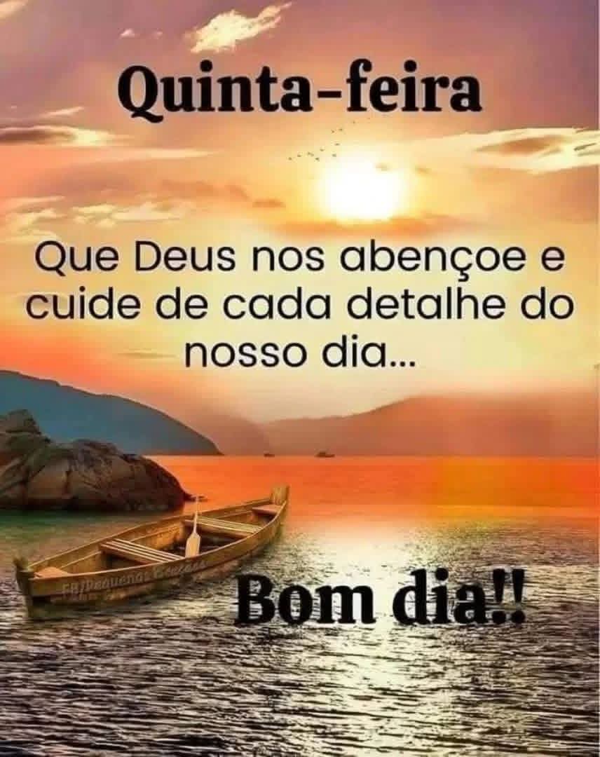Bom dia, feliz quinta feira