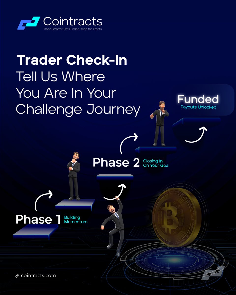 Where are you in your trading challenge? 

Let’s track the grind together. Reply with your phase 
#cointracts