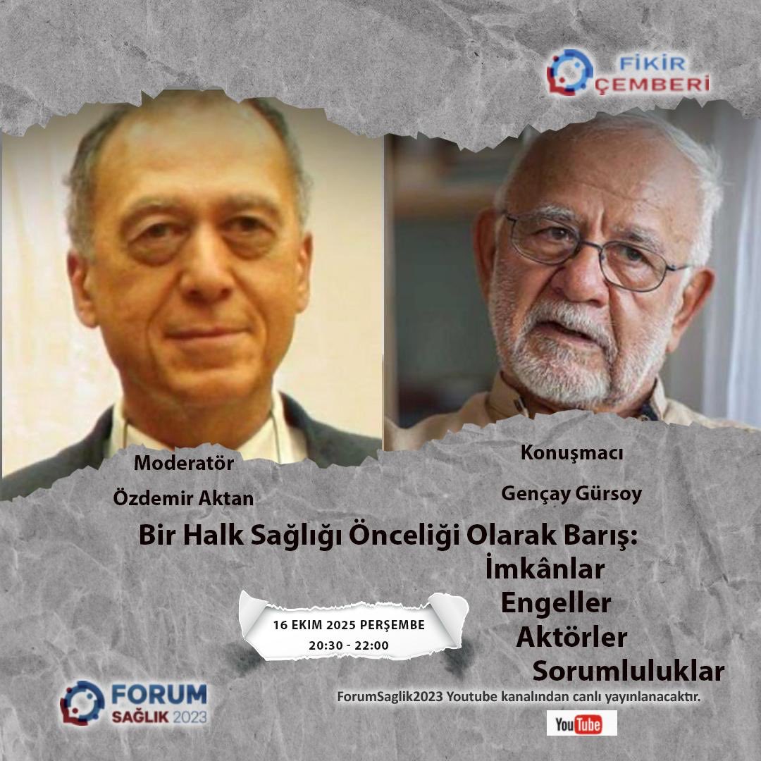 🗨️  

🗓️ 16 Ekim 2025 Perşembe
⏰ 20.30-

                    BARIŞ

İmkânlar, Engeller
                   Aktörler, Sorumluluklar
22.00

Youtube ForumSaglik2023’ten canlı yayın
