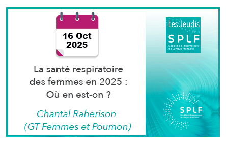 SPLF_SocPneumo's tweet image. 🫁 Aujourd'hui dans les jeudis de la SPLF, le Pr Chantal Raherison nous parle de la santé respiratoire des femmes.

👉 A 13h : tinyurl.com/4egpp33o
+ tard en replay /podcast et en version audio  : tinyurl.com/yxoxqzu2
@ajpo2 @cphg @respirsante 
#respiration #sante #poumon