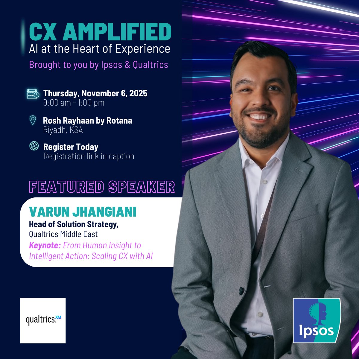 AI is transforming CX! Join our exclusive CX Amplified event in KSA with Varun Jhangiani (Qualtrics) as he explores: “From Human Insight to Intelligent Action: Scaling CX with AI.” Learn how to turn customer signals into real-time actions.

🔗 Register: lnkd.in/d8VK4zzd
