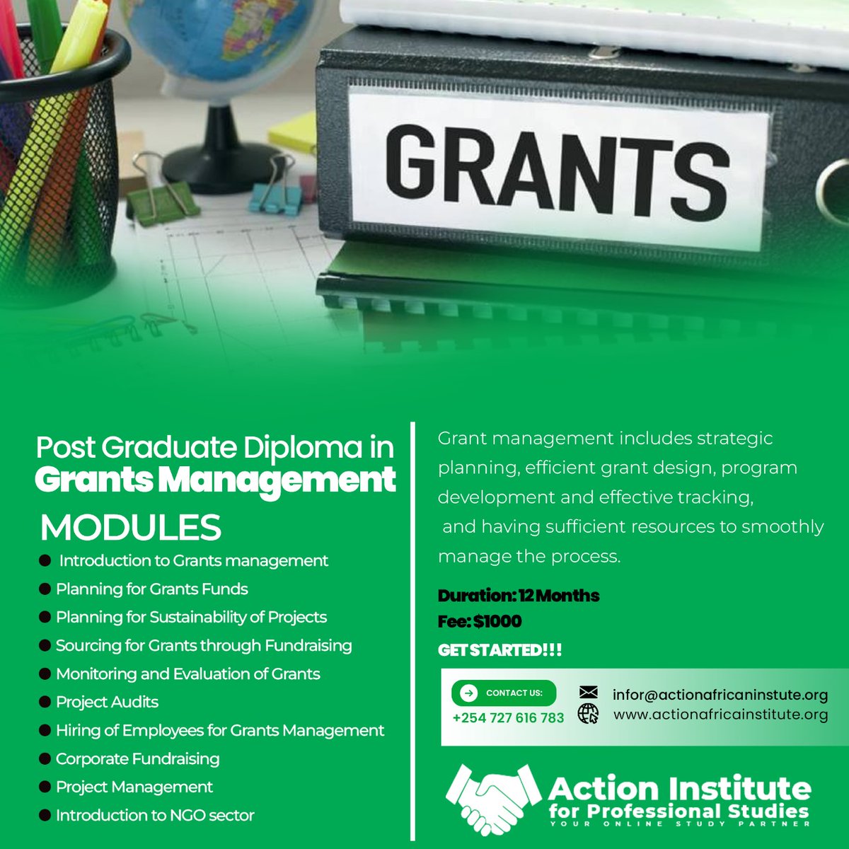 ActionAfr's tweet image. Our Post Graduate Diploma in Grants Management goes beyond writing proposals. 
Duration: 12 Months
Fee: $1,000
Contact Us:
📧 info@actionafricainstitute.org
🌐 actionafricainstitute.org
📞 +254 727 616 783

#GrantsManagement #PostGraduateDiploma #Fundraising  #ResourceMobilization