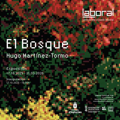 'El Bosque'

Exposiciones
#inauguración
desde mañana
➜ hasta el Sáb 21 de Marzo
Gijón | LABoral

Publica <a href="/LABoral/">LABoral Centro de Arte y Creación Industrial</a>
▶️ asturtur.com/exposiciones/2…

#LaboralGijón <a href="/culturaAST/">Conseyería de Cultura, P. Llingüística y Deporte</a> <a href="/manubenas/">Manu Benas</a> <a href="/ChusNeira/">Chus Neira</a> <a href="/semiramis_glez/">Semíramis González</a> <a href="/ConsorcioMuseos/">Consorcio Museos CV</a> <a href="/VAC_La/">LAVAC</a> <a href="/conseyu_cmpa/">CMPA.es</a> <a href="/Cucc_uo/">CuCC UO</a> <a href="/UOdivulga/">UCC+I UniOvi</a> <a href="/rena_asturias/">Red Natural de Asturias</a>
