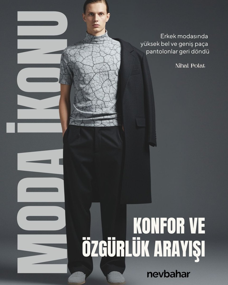Erkek modasında yüksek bel ve geniş paça pantolonlar geri döndü. Nihal Polat'ın kaleme aldığı Moda İkonu köşesi bu ay erkek modasına mercek tutuyor.

Konfor, vintage etkisi, stil çeşitliliği ve sofistike bir görünüm isteyenler Nevbahar Gençlik Postası'nda bekleniyorlar!