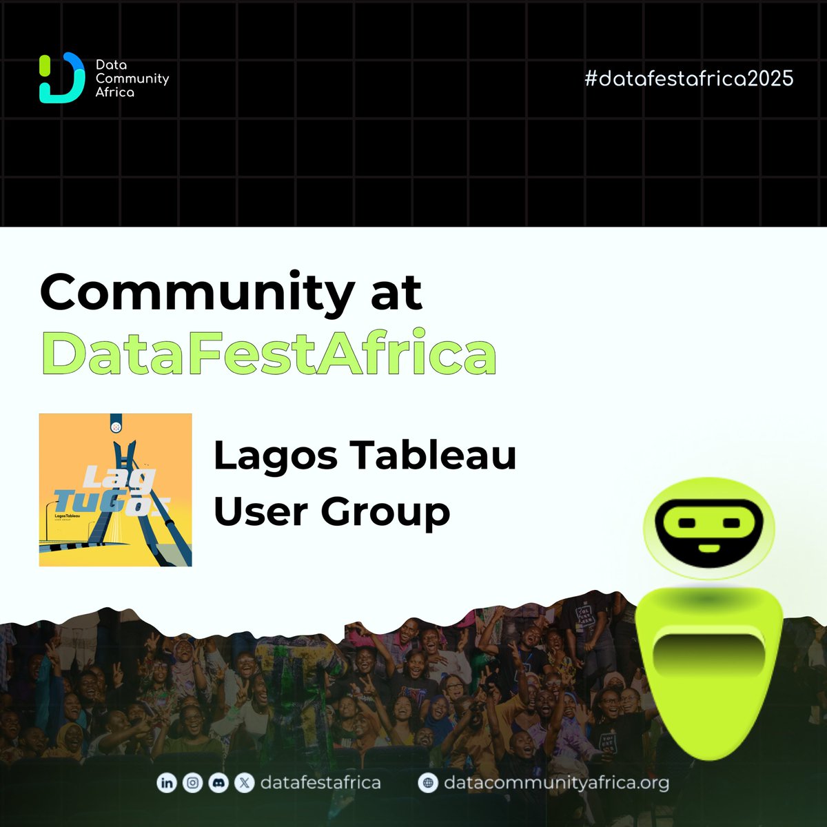 DataFestAfrica's tweet image. Meet the experts at #DataFestAfrica2025!

The Lagos Tableau User Group (@LagosTUG) will be your corner for all things Tableau.

Got Tableau questions? They’ve got answers!
🎟️ Stop by their space on October 18th at Anchor Event Place, Lagos.

#DataCommunity #DFA2025