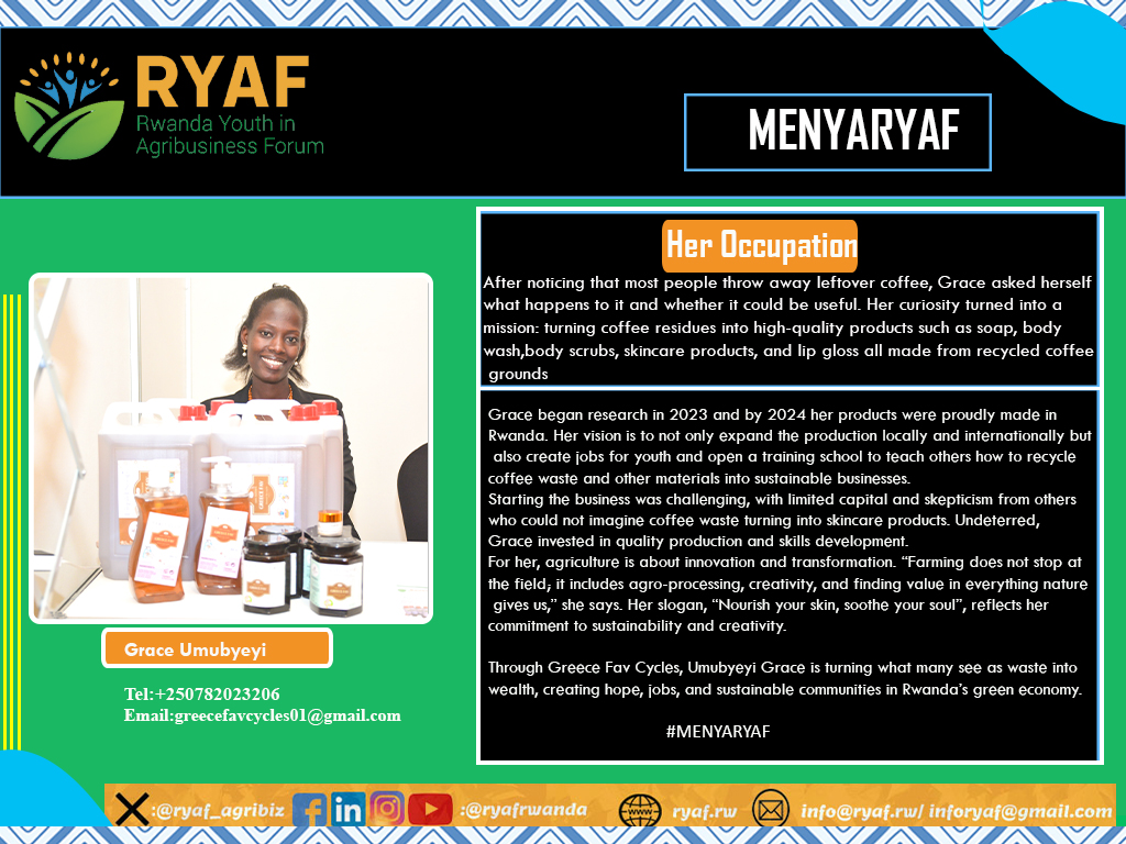 ryaf_agribiz's tweet image. @UmubyeyiGrace1, founder of Greece Fav Cycles, turns used coffee residue into eco-friendly soaps, scrubs &amp;amp; skincare, creating jobs, protecting nature &amp;amp; proving that waste can become wealth.
Read more: ryaf.rw/news-and-updat…
#MENYARYAF #MadeinRwanda