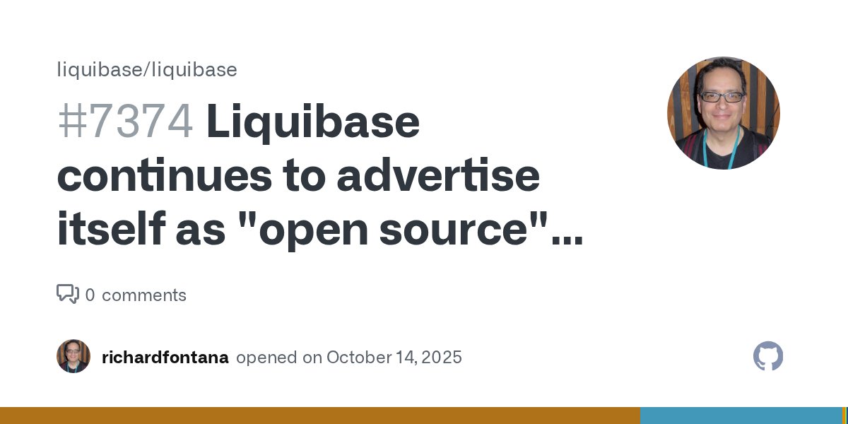hackernewstop5's tweet image. Liquibase continues to advertise itself as "open source" despite license switch #HackerNews
github.com/liquibase/liqu…
