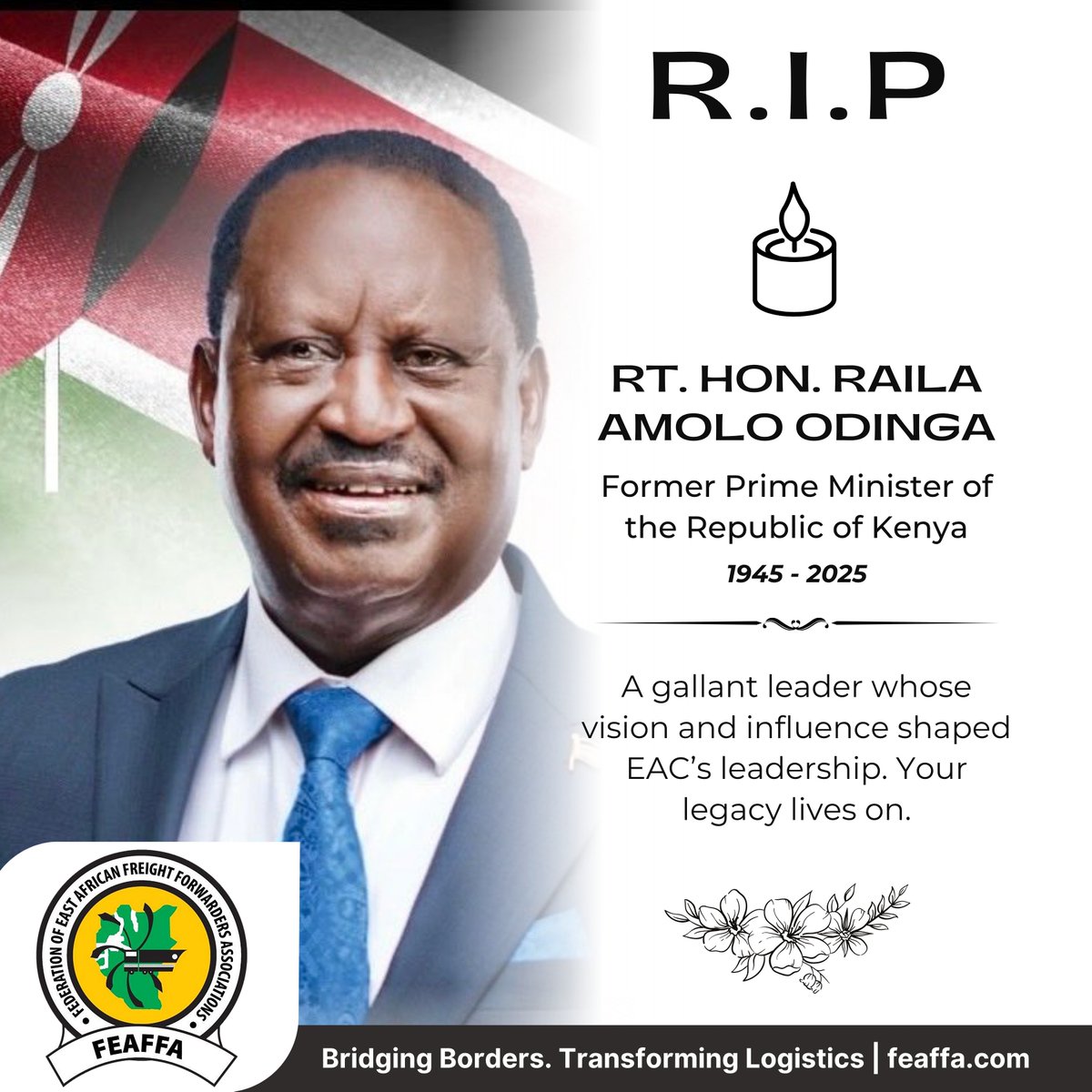 The Regional Logistics Sector joins the Govt &amp; the People of Kenya in mourning Rt. Hon. Raila Amolo Odinga, Former PM.

A gallant leader whose vision shaped the EAC’s leadership. His legacy lives on. 

#RIP #railaodinga #Kenya #raila #Raila_Odinga #RailaTheEnigma #RailaLegacy