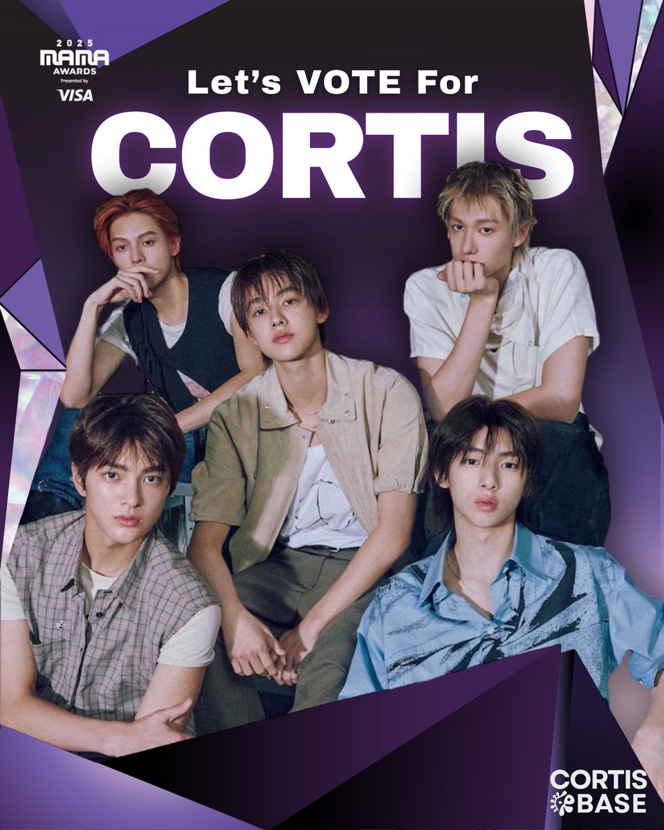 2025 MAMA NOMINATIONS!

CORTIS is nominated for a total of FIVE award at this year's MAMA AWARDS:

Song Of The Year (GO! — DAESANG)
Artist Of The Year (DAESANG)
Best New Artist
Best Choreography (GO!)
Fans Choice Award

#CORTIS #코르티스 #2025MAMAVOTE #2025MAMAAWARDS