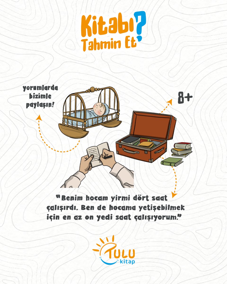 TuluKitap's tweet photo. KİTABI TAHMİN ET 📚
“Benim hocam yirmi dört saat çalışırdı. Ben de hocama yetişebilmek için en az on yedi saat çalışıyorum.”
Bu söz hangi kahramanımıza ait? 🤔
Cevabını yorumlara yaz! 👇
#TuluKitap #KitapTahmini #ÇocukKitapları https://t.co/Wj2zIAE7HE