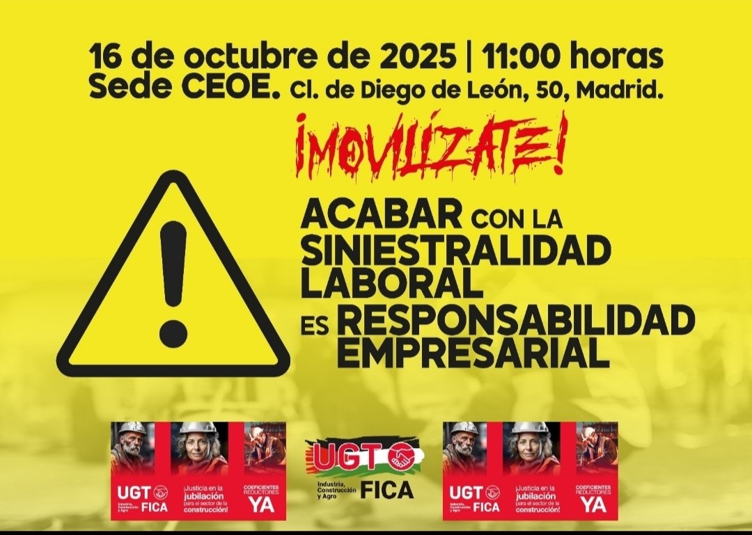 CONCENTRACIÓN EN MADRID 16 DE OCTUBRE

“ACABAR CON LA SINIESTRALIDAD  LABORAL ES RESPONSABILIDAD EMPRESARIAL”