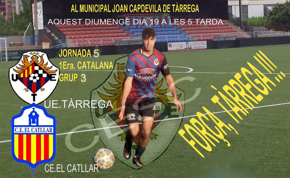 Aquest diumenge 19 d'octubre, a les 5 de la tarda, el Mpal.Joan Capdevila serà  l'escenari de la cinquena jornada de Lliga de Primera Catalana G3, que jugaran la <a href="/UETarrega/">UE Tàrrega</a> i el CE El Catllar  Molta força, nois!!! ⚽