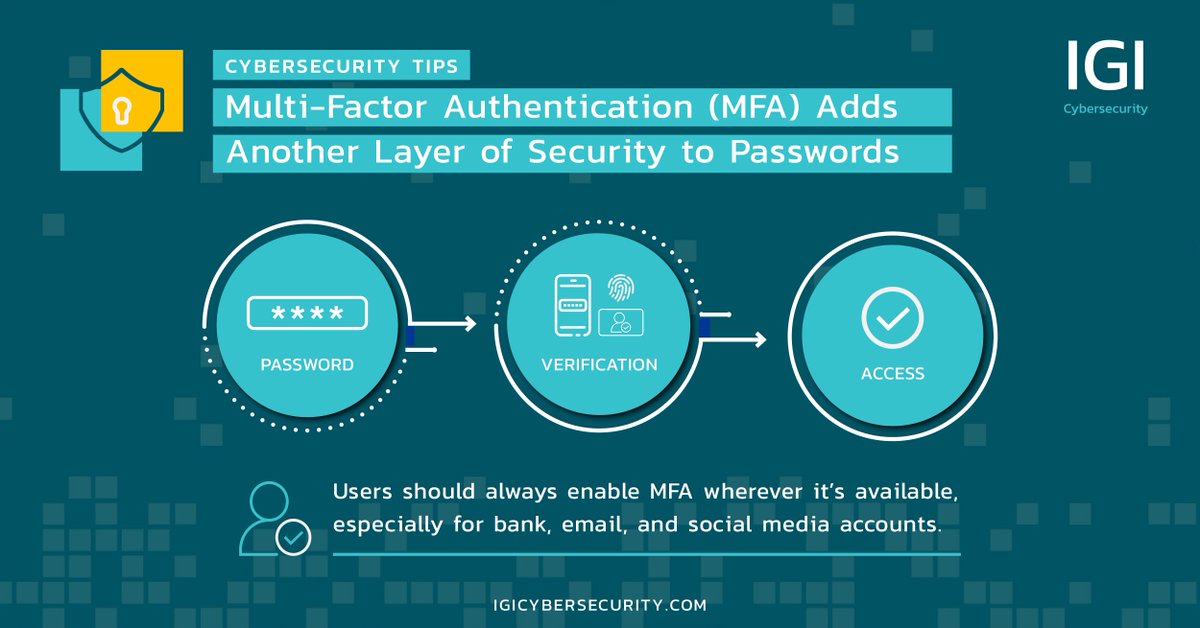 💡 Cybersecurity Tip 3: Multi-factor authentication (MFA) adds another layer of security to passwords and helps you secure your data. Enable it whenever possible, especially for bank, email, and social media accounts.

#CybersecurityAwarenessMonth