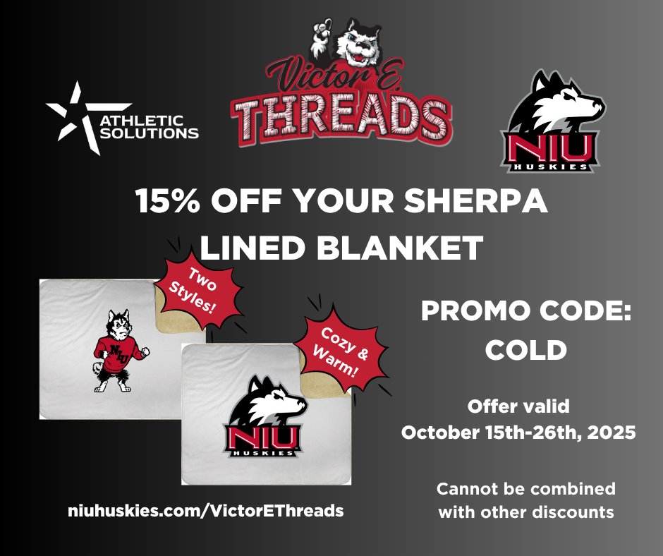 Huskie fans, you can receive 15% OFF a sherpa lined blanket using the promo code: COLD on our website.  This offer is valid from Oct. 15-26th online and just in time for the upcoming cooler temps.  Offer cannot be combined with other discounts.