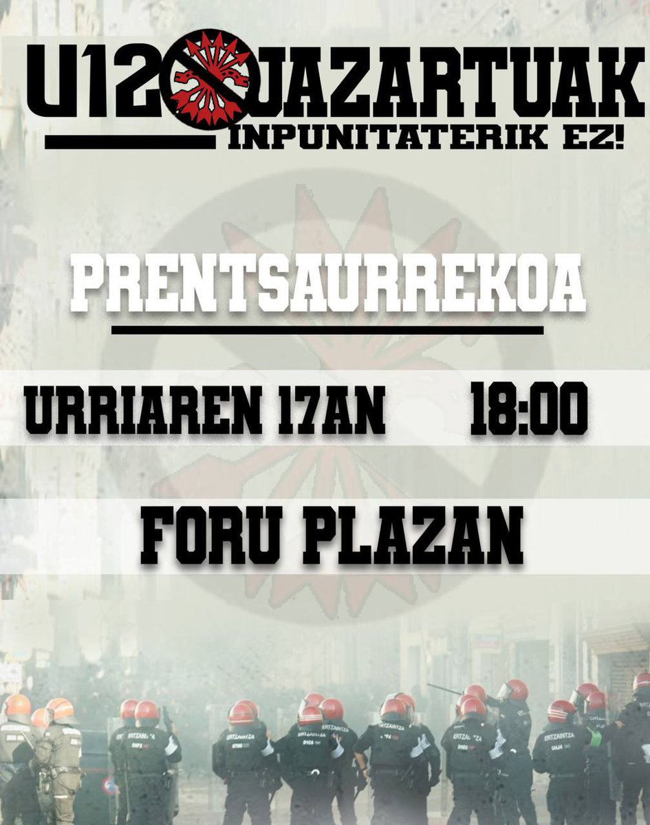 U12 JAZARTUAK 

Ertzaintzak izandako jarrera bortitz eta arduragabea salatu nahi dugulako.

FALANGE SUNTSITU! 
INPUNITATERIK EZ!