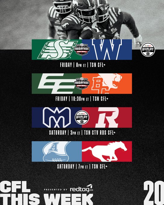 Graphic displaying CFL Week 20 schedule with green Saskatchewan Roughriders logo versus blue Winnipeg Blue Bombers logo for Friday 7pm ET game, orange Edmonton Elks logo versus black and orange BC Lions logo for Friday 1030pm ET game, blue Montreal Alouettes logo versus red Toronto Argonauts logo for Saturday 7pm ET game, overall black background with red accents and CFL branding at bottom.