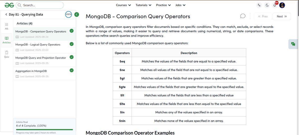 MdMazid1707's tweet image. ✅ Day - 81
📷 MongoDB Quering Data
81/100 days Web development course Nation Skill Up with
@geeksforgeeks
to skill up our development Course Link : geeksforgeeks.org/batch/skill-up… #skillupwithgfg #nationskillup #CodingChallenge #geeksforgeeks #100DaysOfCode