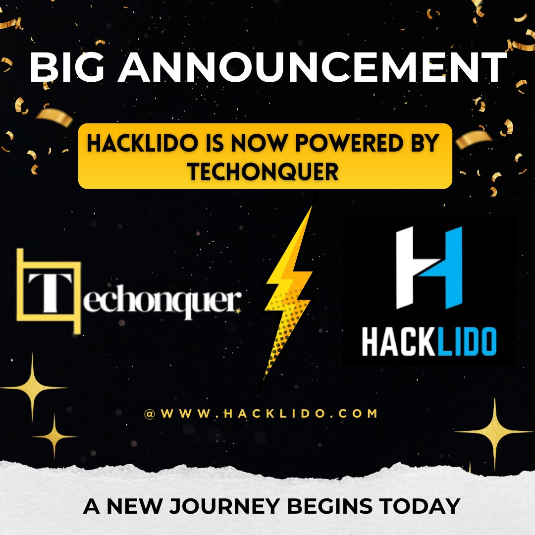 hacklido's tweet image. 🚀 Hacklido is Now a Part of @techonquer!

We’re excited to announce that Techonquer Pvt. Ltd. has officially acquired Hacklido, a fast-growing platform empowering learners and professionals across multiple domains. 🎉

#Techonquer #Hacklido #Acquisition #Innovation #Growth