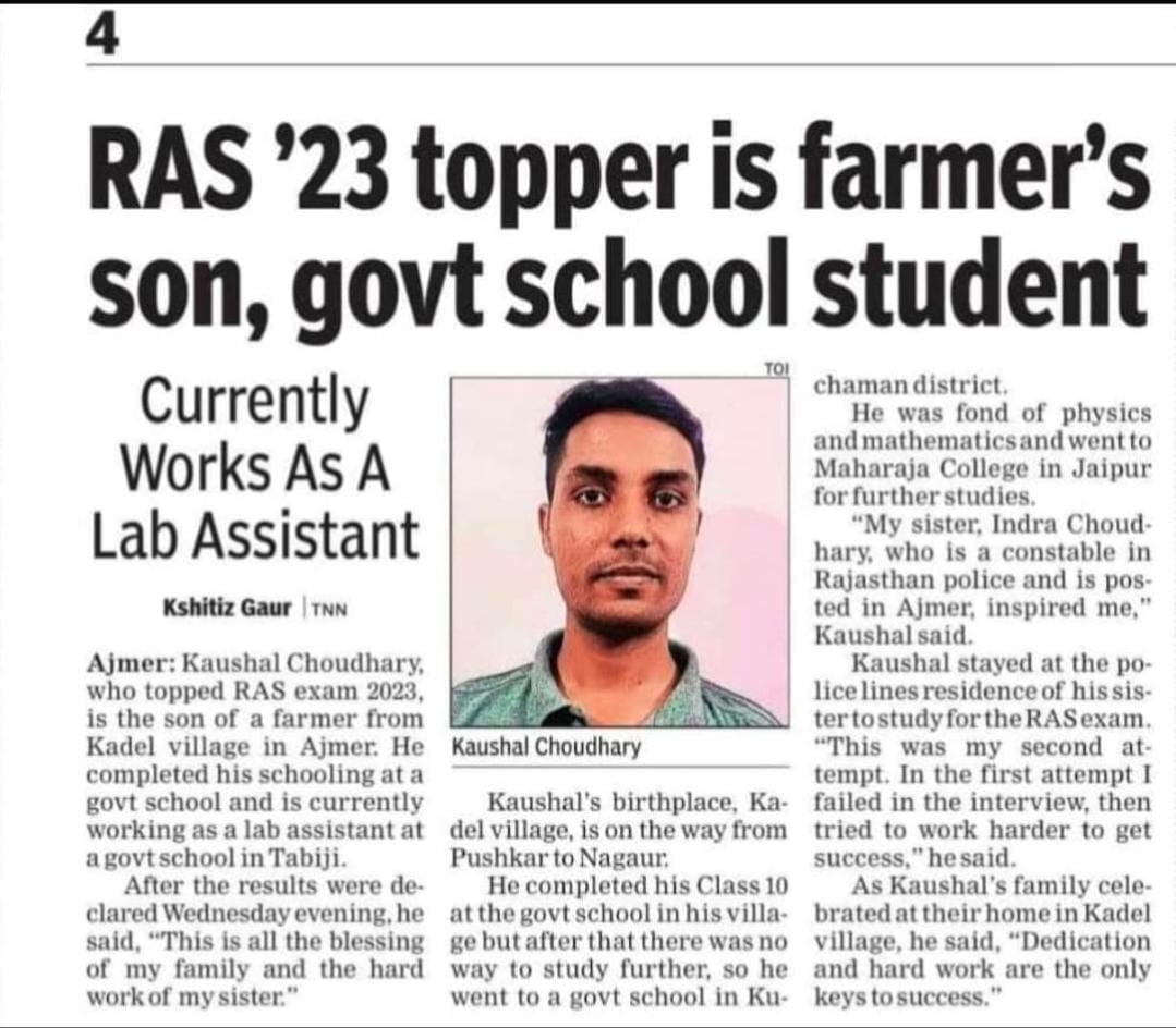 सरकारी विद्यालय के प्रतिभाशाली छात्र किसान पुत्र कौशल चौधरी राजस्थान की सबसे प्रतिष्ठित परीक्षा - राजस्थान प्रशासनिक सेवा में प्रथम रैंक से चयनित हुए हैं। यह गांव - गुवाड और सरकारी विद्यालयों के प्रति आमजन के भरोसे को मजबूती प्रदान करेगा। 

आज प्रदेश के शिक्षा विभाग में एक से