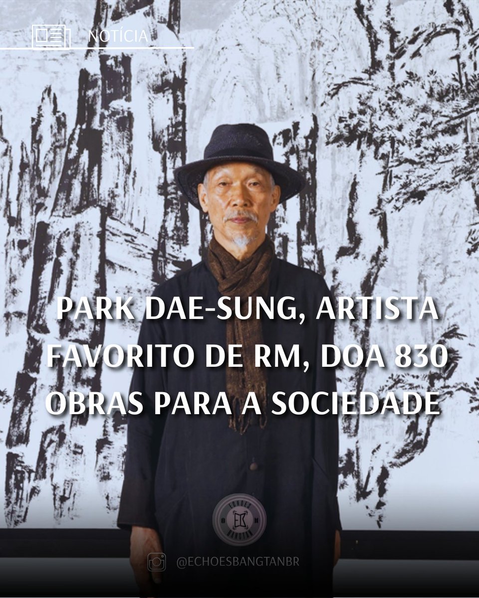 echoesbangtanBR's tweet photo. #BTS #RM #Namjoon #ParkDaesung #BTSARMY #BTSNews #BTSUpdate #방탄소년단 #KArt #KCulture #RMxArt #BTSxArt https://t.co/vUaBAF1ScT
