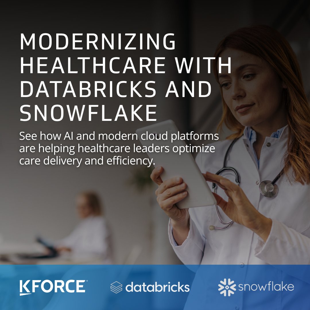 Kforce's tweet image. Intelligent infrastructure is redefining healthcare. See how healthcare organizations are using #Databricks and #Snowflake to predict risks, personalize treatments and improve system-wide performance: hubs.la/Q03NWWKG0
