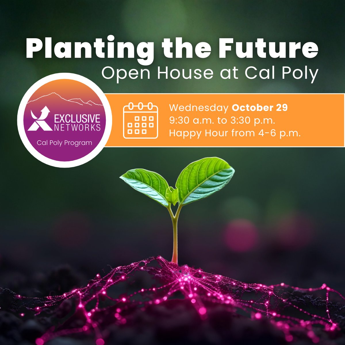 Join Exclusive Networks for Planting the Future: Open House at Cal Poly, a day of collaboration between industry and education.
 
📅 October 29 | 9:30 AM–3:30 PM
📍 Cal Poly Tech Park, SLO

Let’s build the future together:
👉 eu1.hubs.ly/H0nR0KB0
 
#WeAreExclusive
