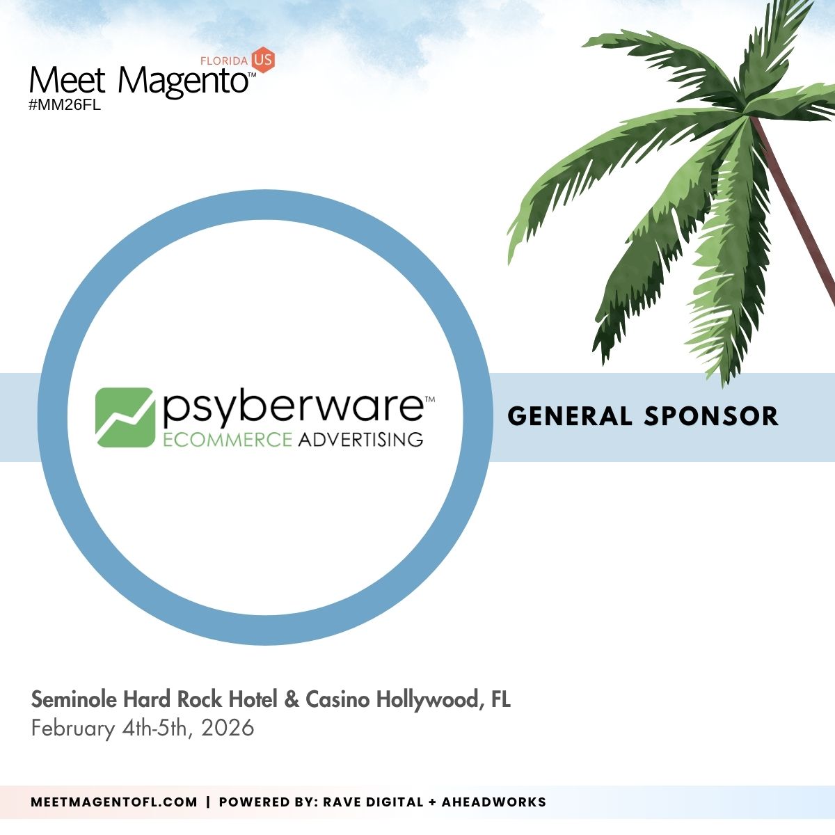 🎉 Meet Magento Florida 2026 is pleased to welcome Psyberware (<a href="/psyberware/">Psyberware</a>) as a General Sponsor. 🎉

Meet the Psyberware team in person at #MM26FL.

🎟️ Secure your pass today 👉🏽 bit.ly/buy-mm26fl-pas….

--
<a href="/ravedigitalus/">Rave Digital</a> + <a href="/Aheadworks/">Aheadworks</a>

#RaveDigital #Aheadworks #Psyberware