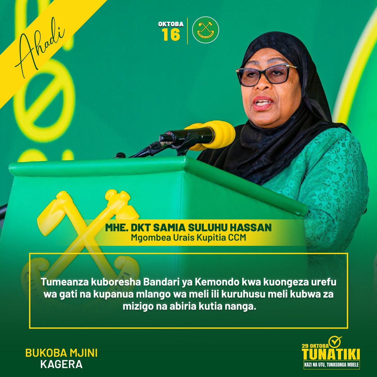 Oktoba tunatiki Samia. #KaziNaUtuTunasongaMbele