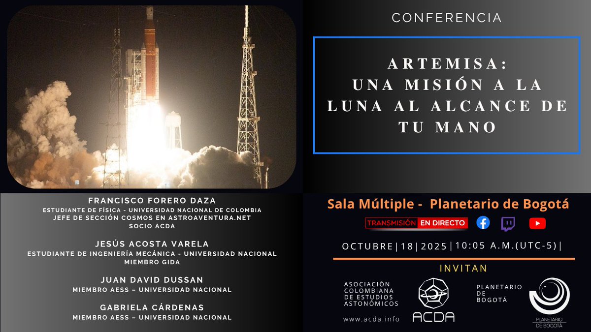 Presencial
PLANETARIO DE BOGOTÁ
SALA MÚLTIPLE – ENTRADA LIBRE

Transmitido en directo
PLATAFORMAS VIRTUALES ACDA

YouTube
youtube.com/@AcdaInfo/stre…

Facebook live
facebook.com/ACDA-103185229…

Twitch
twitch.tv/acda_col/sched…...

facebook.com/share/p/1CaU3a…