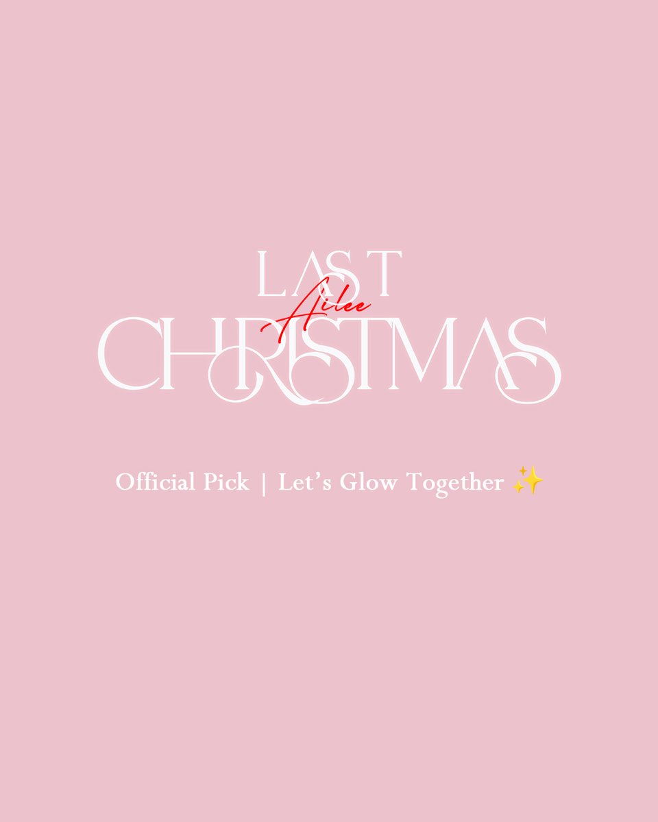 itzailee's tweet image. 크리스마스 이브를 더 반짝이게🎄
에일리 공식 응원봉과 함께, 우리의 순간을 완성하세요.
이브 무드 완성템, 없으면 살짝 아쉬울지도?👀
티켓 오픈일
📅2025년 10월 20일(월) PM8:00 (KST)
티켓 예매처
NOL vo.la/aLFhgTH
YES24 vo.la/IYpNoAf
#에일리 #Ailee
#Last_Christmas
