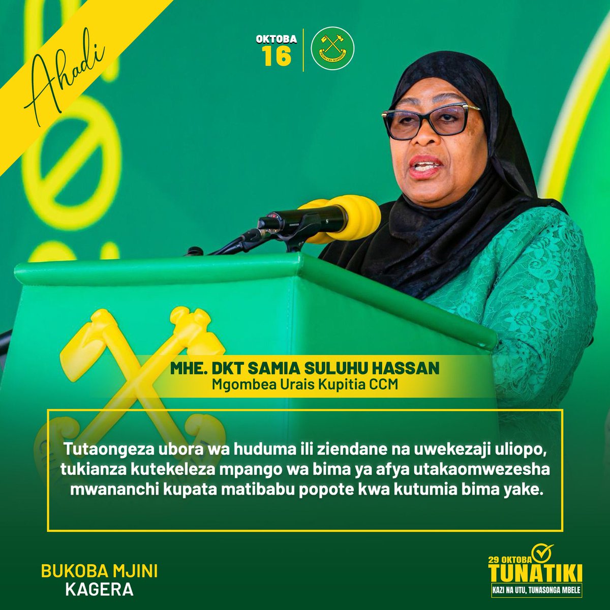 Ahadi za mgombea. #KaziNaUtuTunasongaMbele
