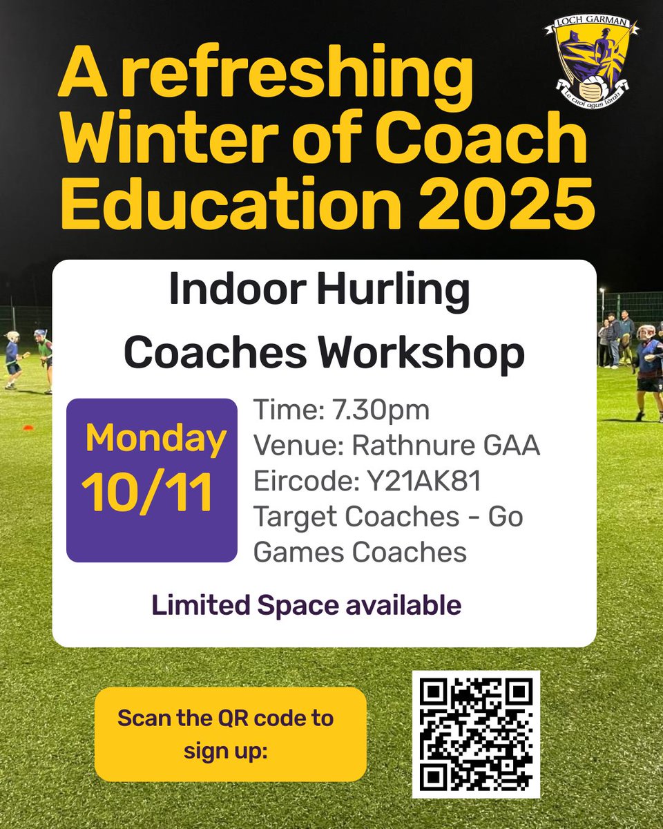 🏑 Indoor Hurling Coaches Workshop
📅 Mon 10/11 ⏰ 7:30pm
📍 Rathnure GAA
🎯 For Go Games Coaches
⚠️ Limited spaces – sign up now! 🔗👇
forms.office.com/e/hMqSJdm7aw
