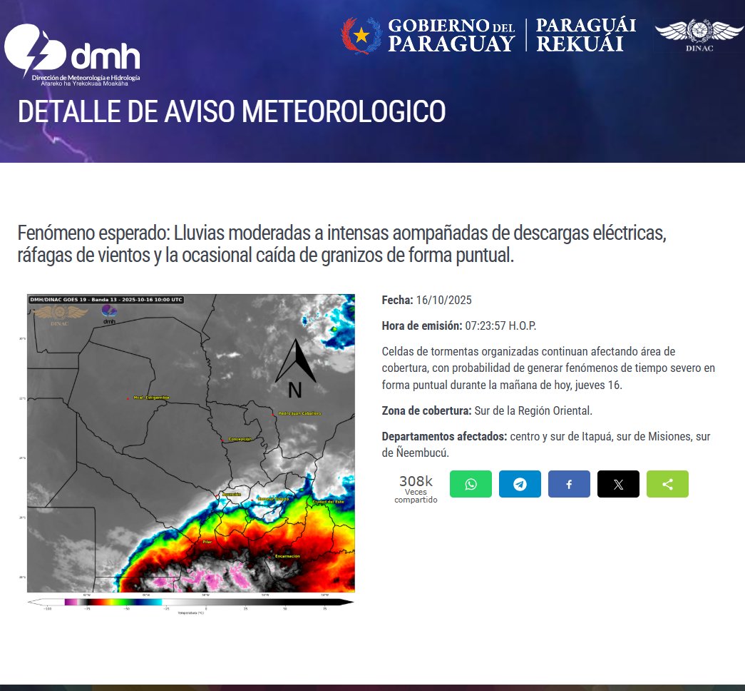 Aviso Meteorológico N°: 1053/2025 Emitido.
Enlace: meteorologia.gov.py/avisos/
Fecha: 16/10/2025
Hora: 07:20 h.