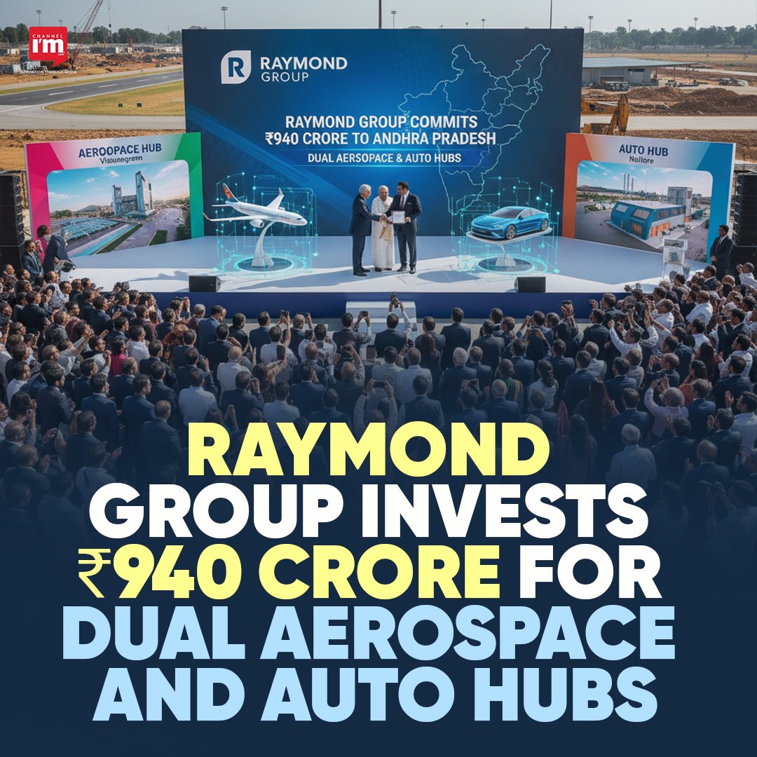 Channeliam's tweet image. Raymond Group Commits ₹940 Crore to Andhra Pradesh for Dual Aerospace and Auto Hubs

𝒇𝒐𝒓 𝒎𝒐𝒓𝒆 𝒅𝒆𝒕𝒂𝒊𝒍𝒔

en.channeliam.com/2025/10/16/ray…

#RaymondGroup #AndhraPradesh #AerospaceManufacturing #AutoIndustry #MakeInIndia #JKMainiGlobalAerospace #IndustrialDevelopment
